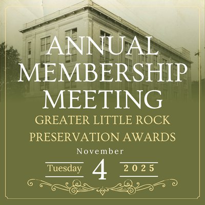 2025 Greater Little Rock Preservation Awards